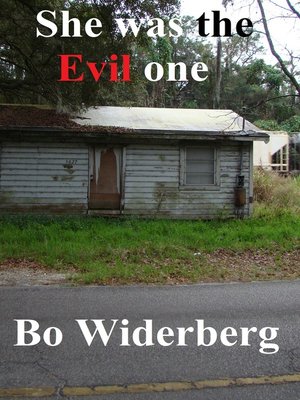 cover image of She Was the Evil One